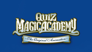 Quiz Magic Academy: The Original Animation
